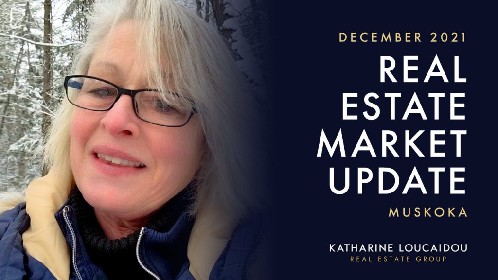 Muskoka Market Update Dec 2021